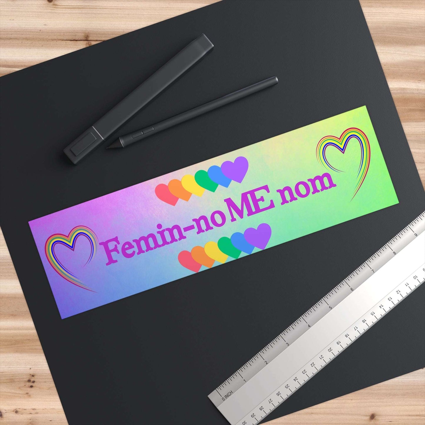 Femin-noME-nom - Equality - Rainbow - LGBTQ - Bumper Stickers - by RecreatingKrista