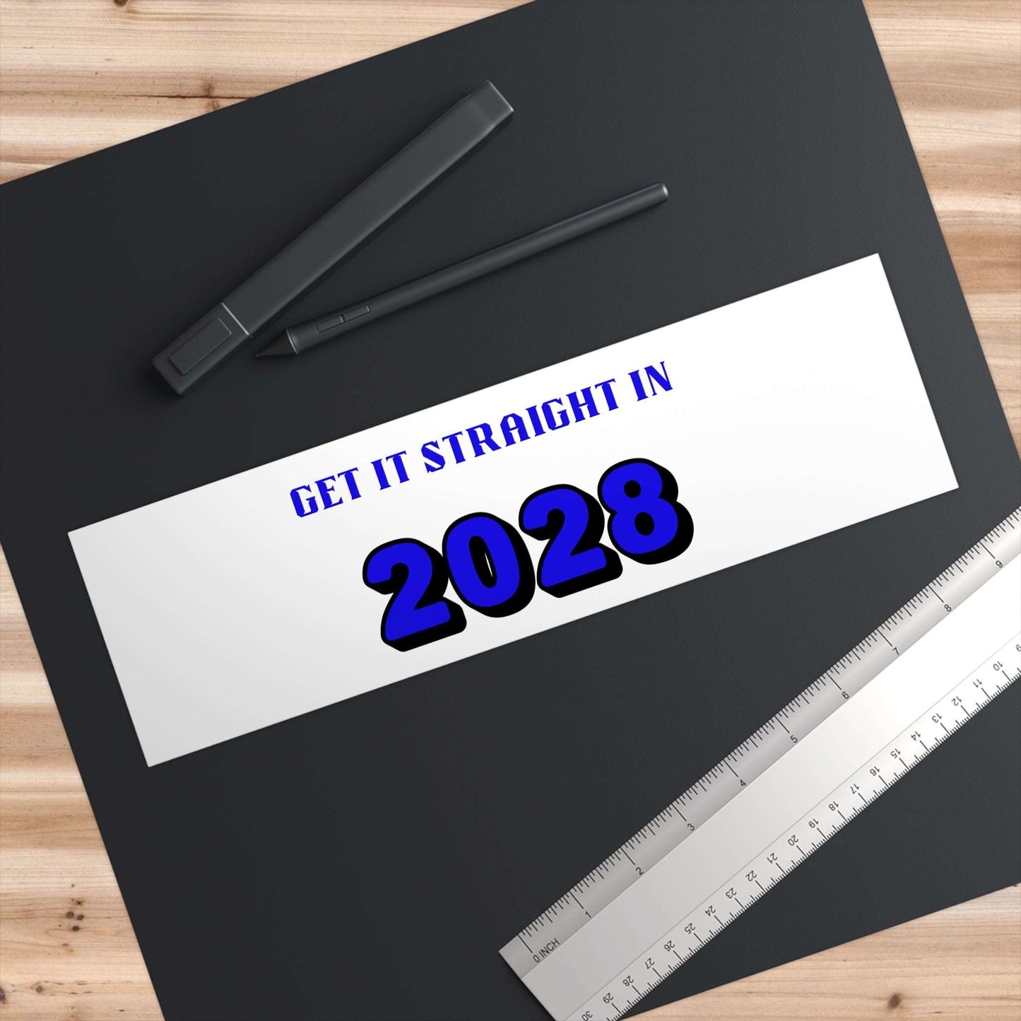 Get It Straight in 2028 - Bumper Stickers - by RecreatingKrista