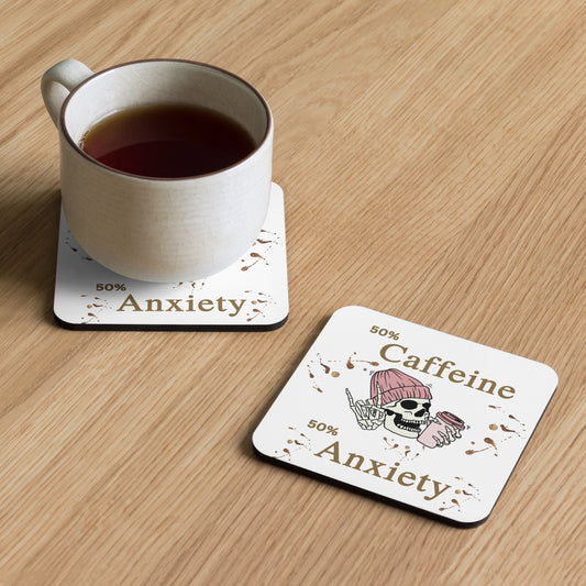 50% Caffeine 50% Anxiety Coaster for Coffee Lovers Cork-back Coaster by EraofInk