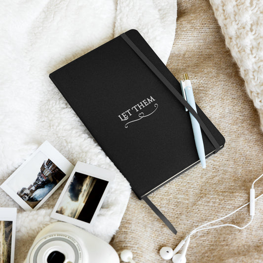 Let Them Hardcover Bound Notebook by EraofInk