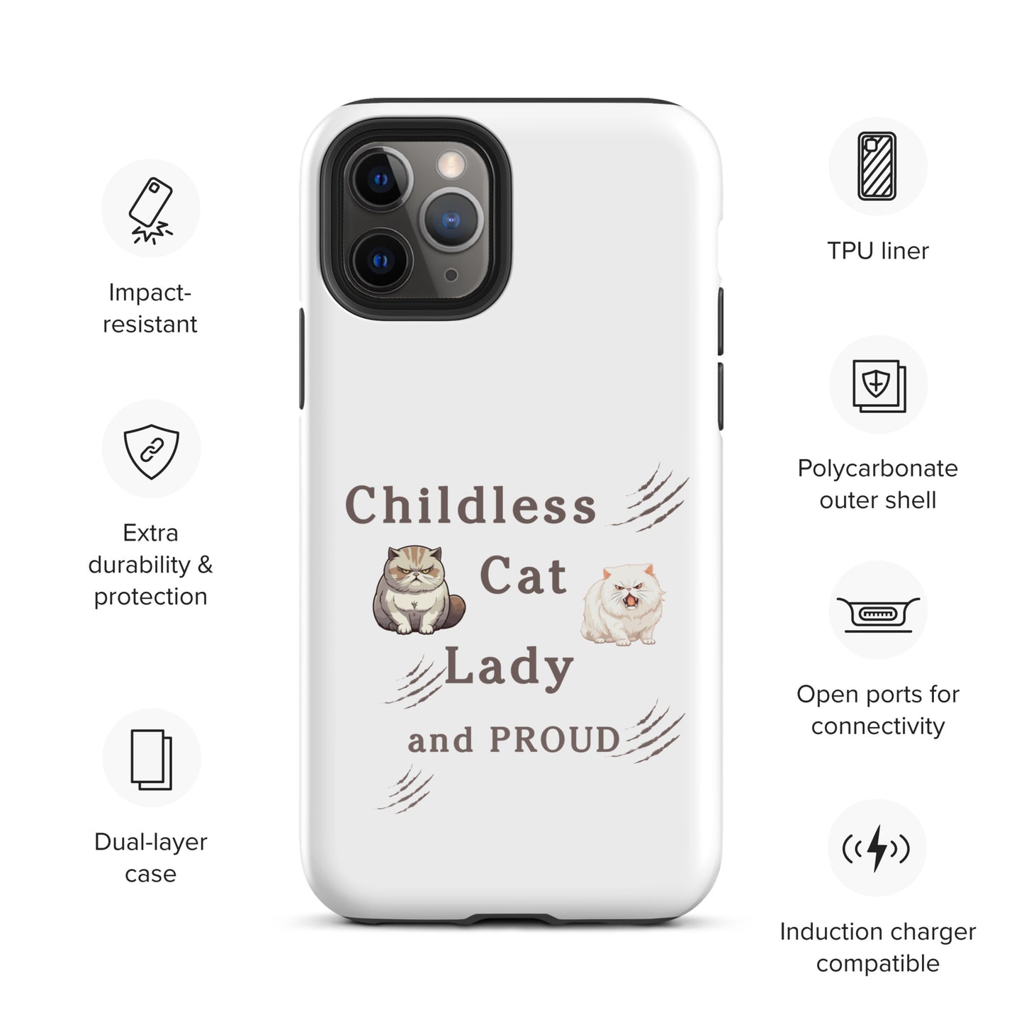 Childless Cat Lady & Proud Tough Case for iPhone® by EraofInk
