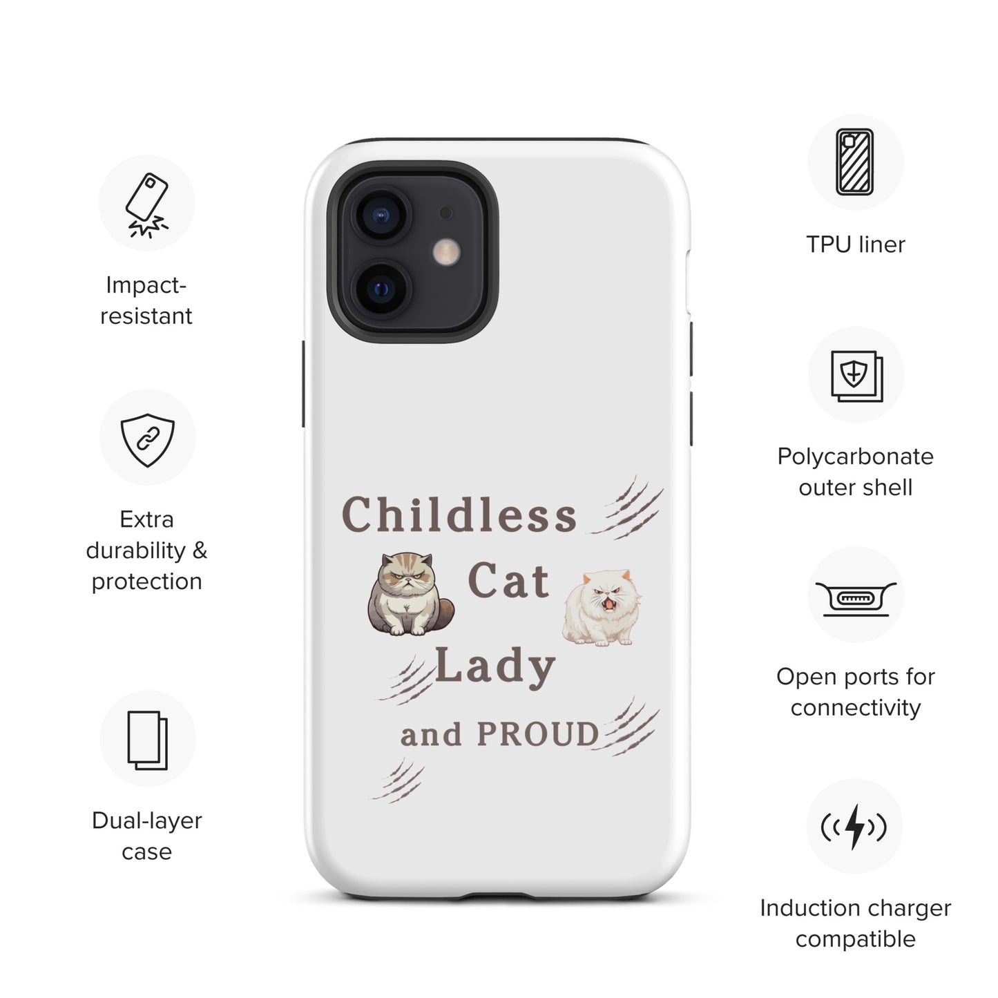 Childless Cat Lady & Proud Tough Case for iPhone® by EraofInk