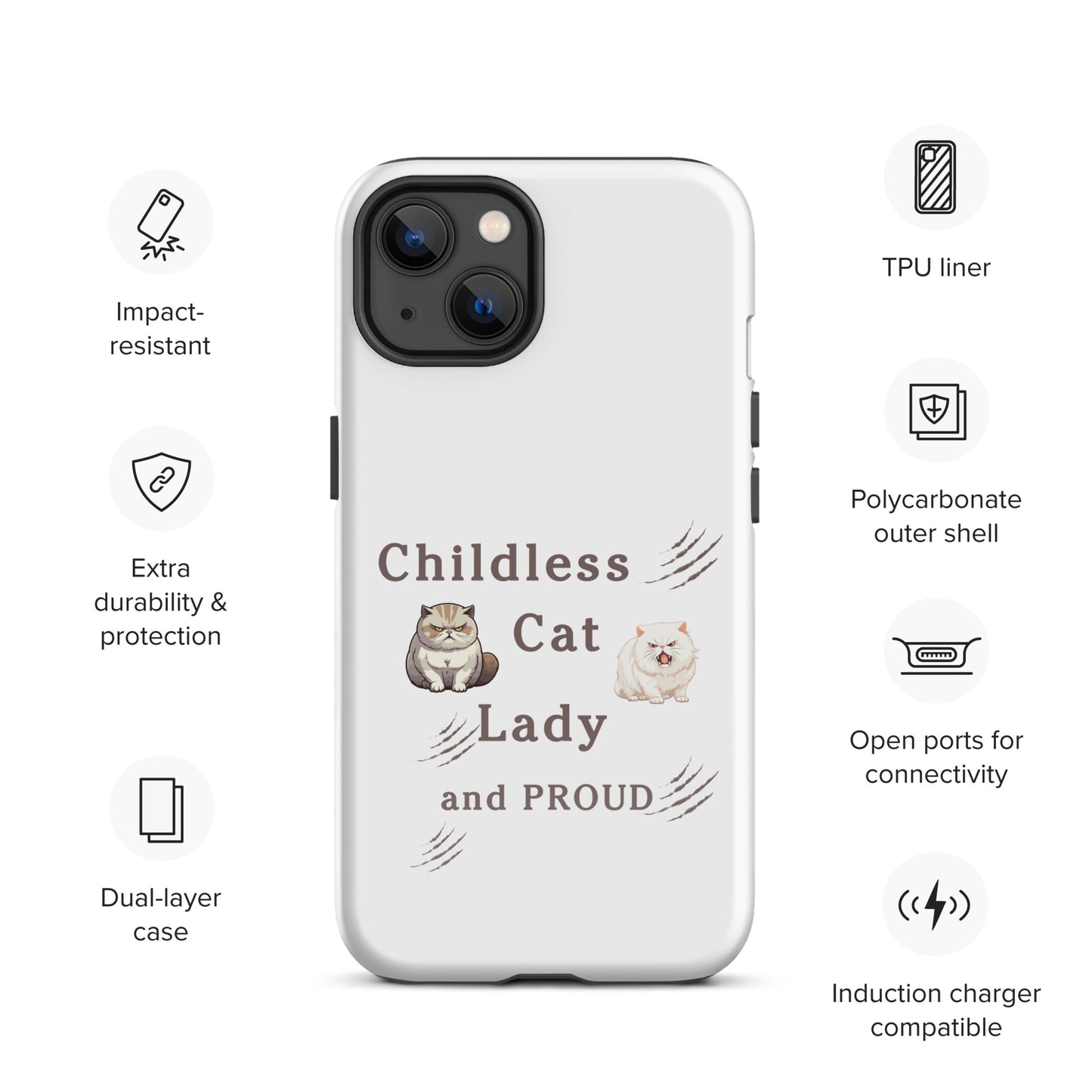 Childless Cat Lady & Proud Tough Case for iPhone® by EraofInk
