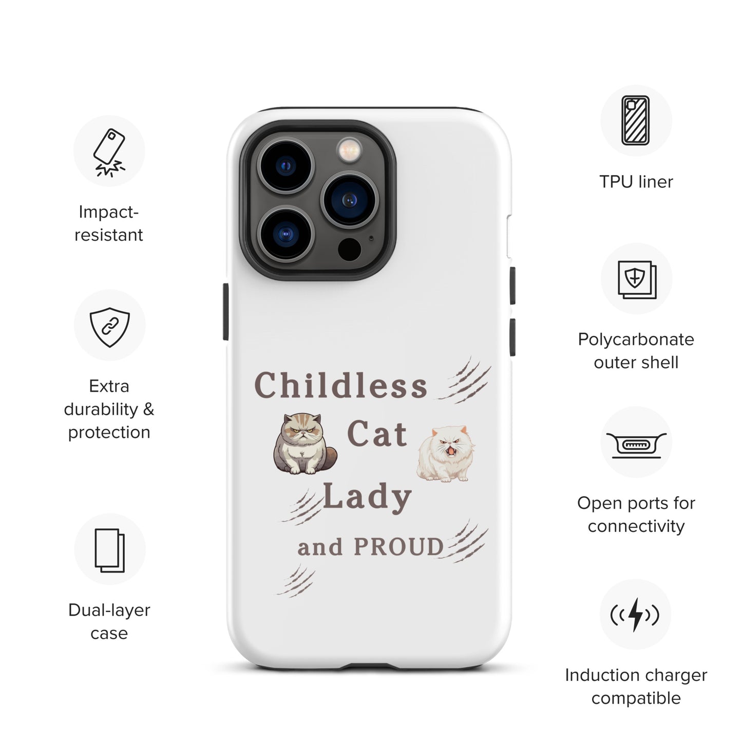 Childless Cat Lady & Proud Tough Case for iPhone® by EraofInk