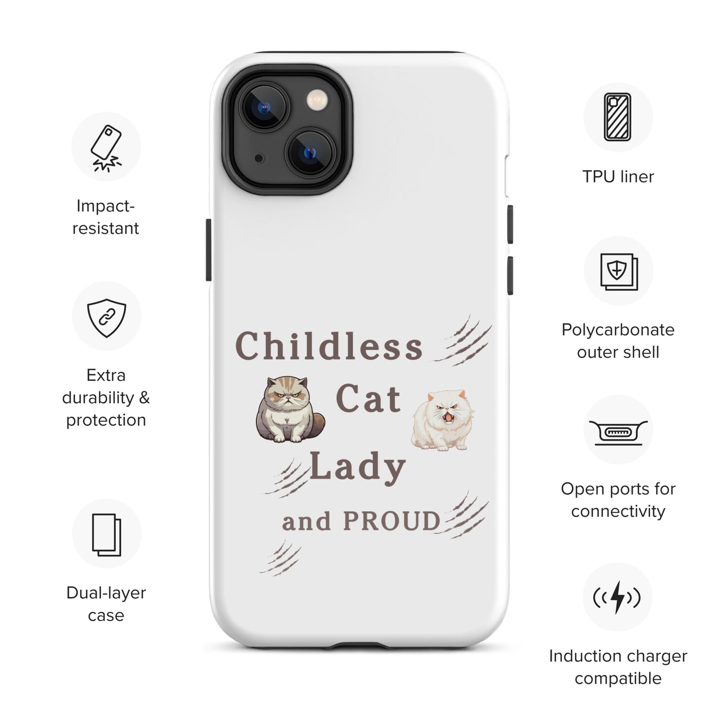 Childless Cat Lady & Proud Tough Case for iPhone® by EraofInk