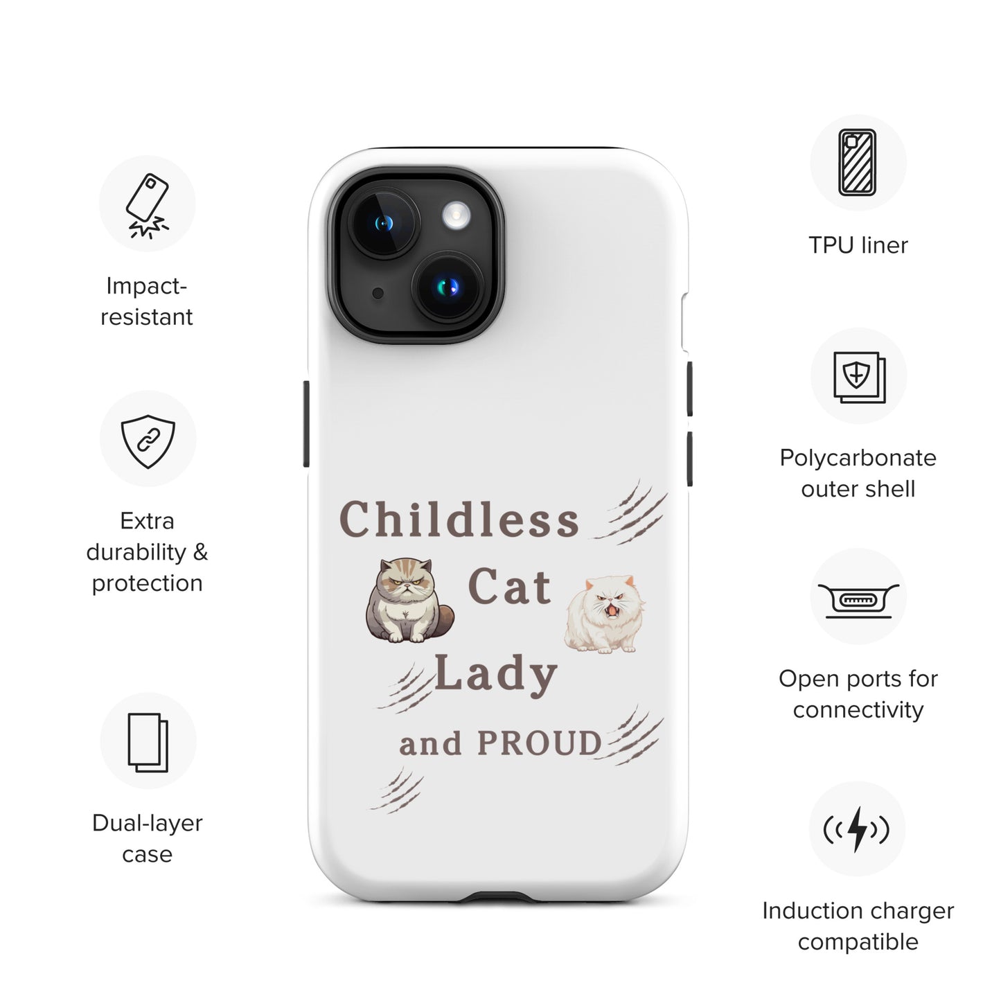 Childless Cat Lady & Proud Tough Case for iPhone® by EraofInk