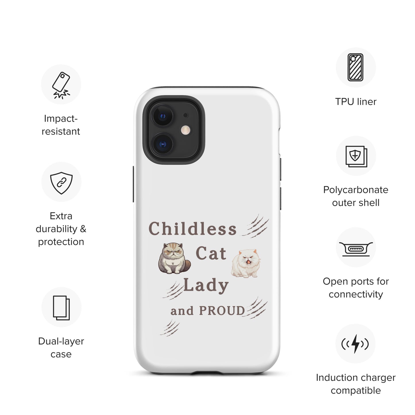 Childless Cat Lady & Proud Tough Case for iPhone® by EraofInk