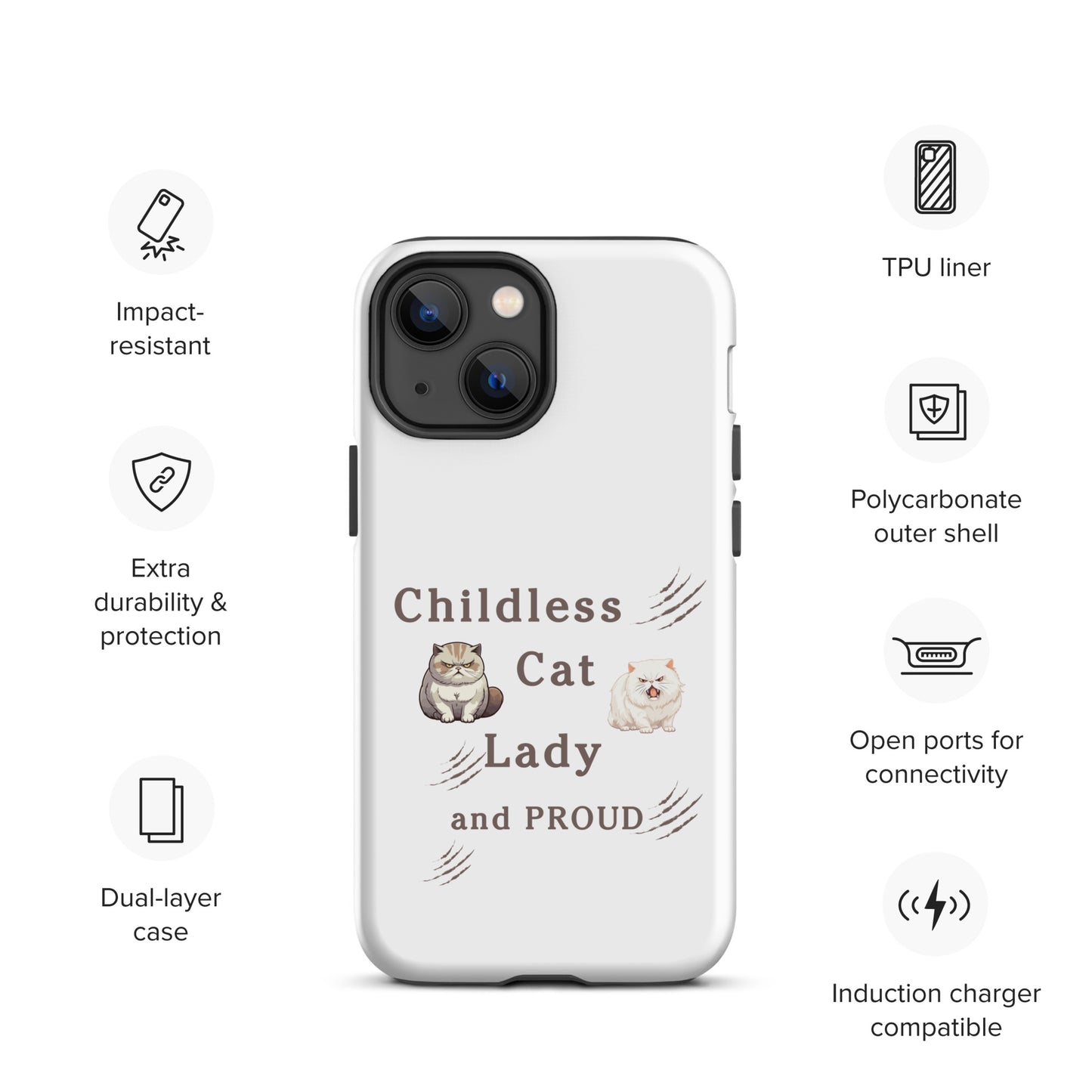 Childless Cat Lady & Proud Tough Case for iPhone® by EraofInk