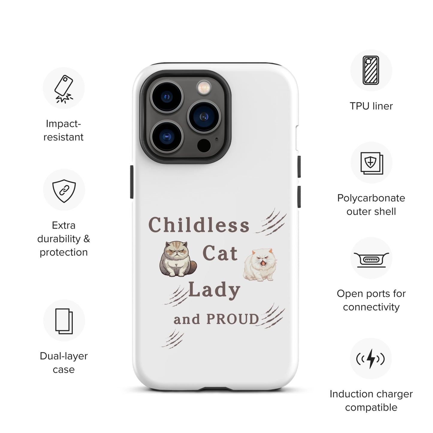 Childless Cat Lady & Proud Tough Case for iPhone® by EraofInk