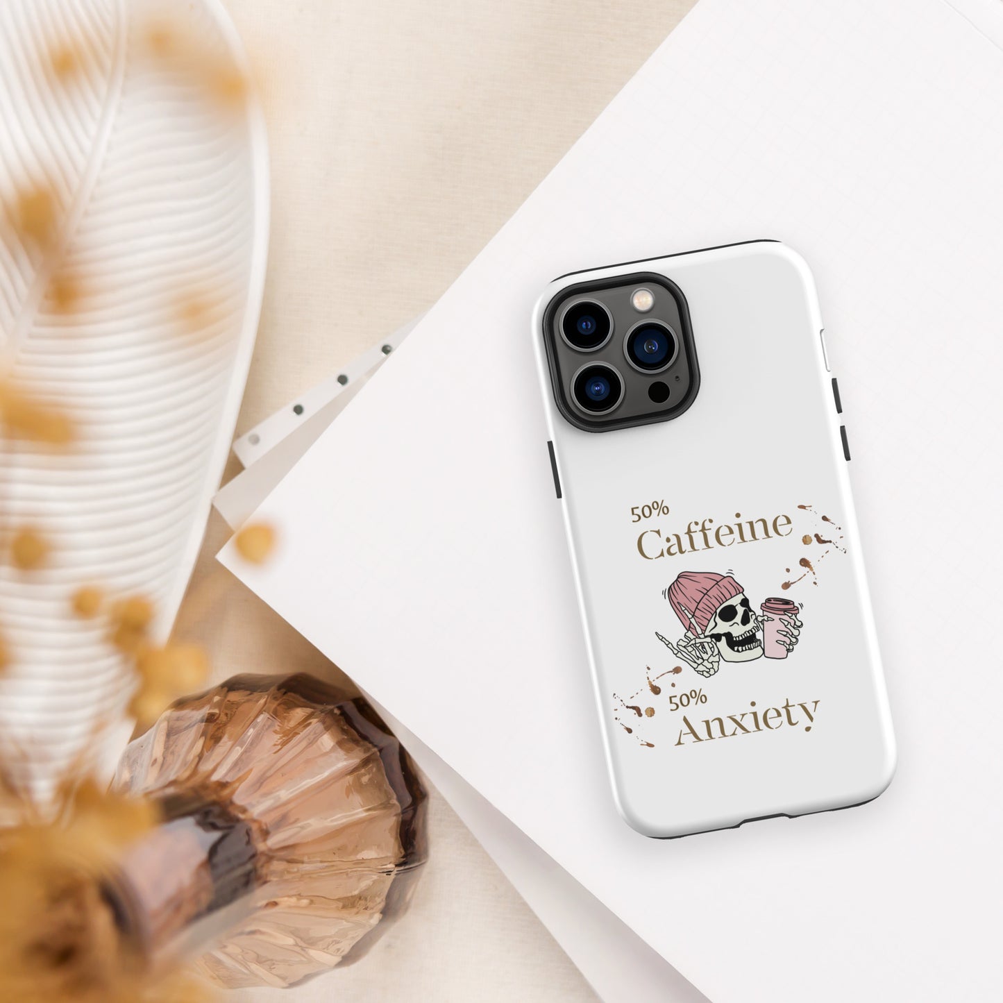 50% Caffeine 50% Anxiety Tough Case for iPhone® by EraofInk