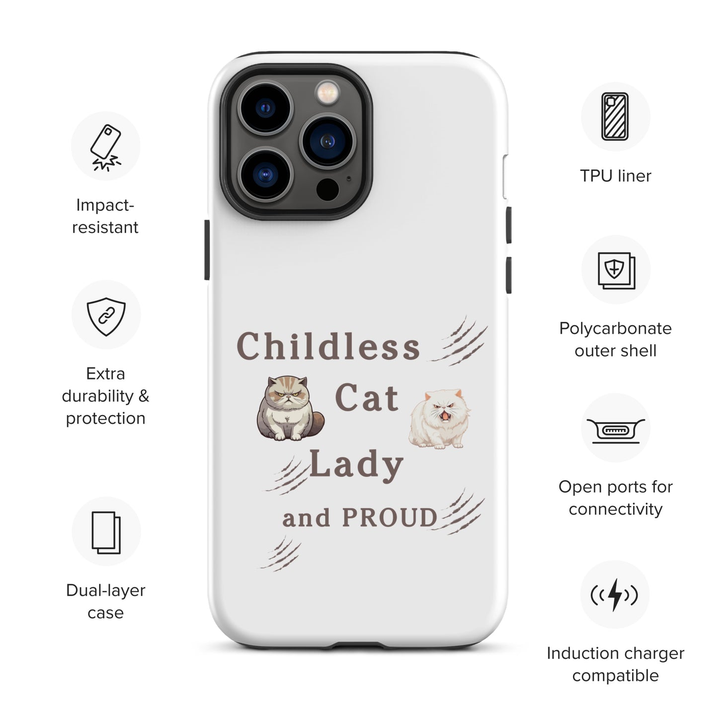 Childless Cat Lady & Proud Tough Case for iPhone® by EraofInk