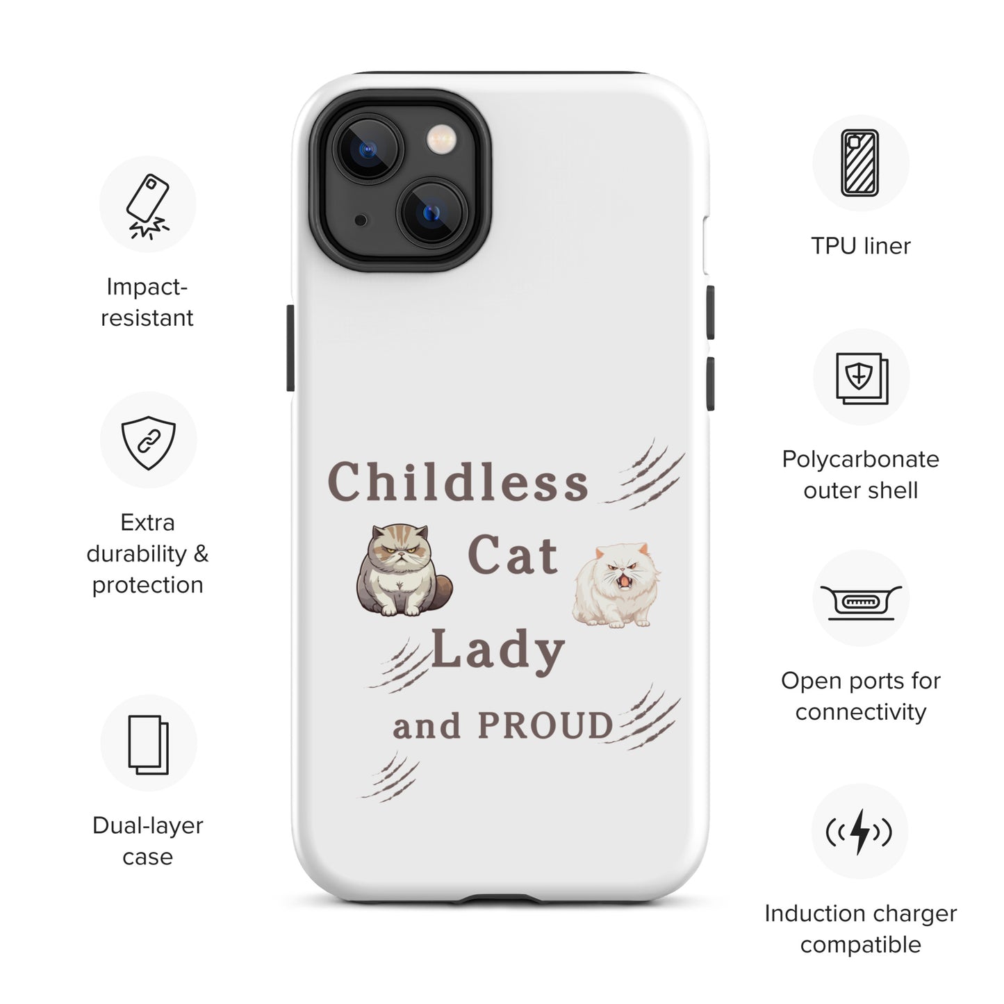 Childless Cat Lady & Proud Tough Case for iPhone® by EraofInk