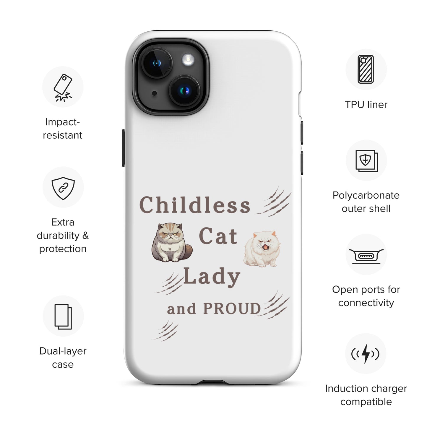 Childless Cat Lady & Proud Tough Case for iPhone® by EraofInk