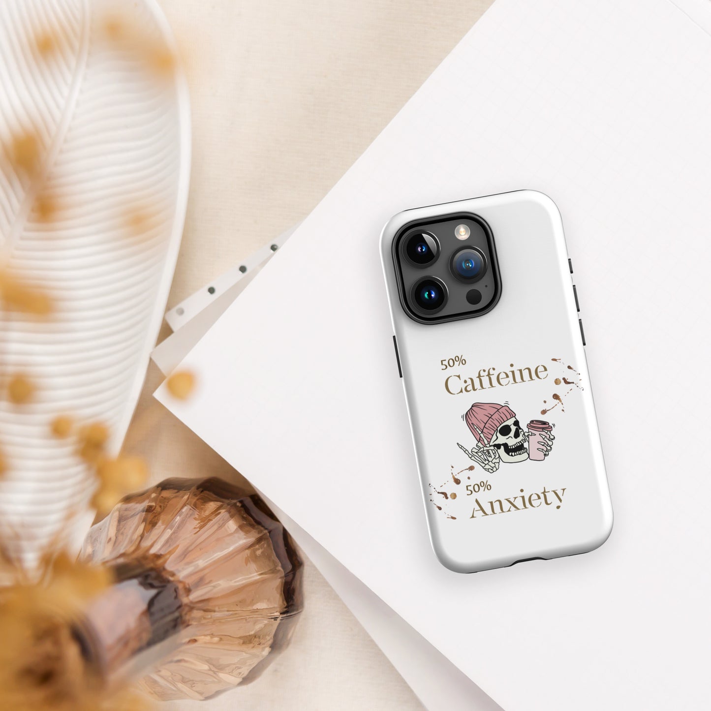 50% Caffeine 50% Anxiety Tough Case for iPhone® by EraofInk