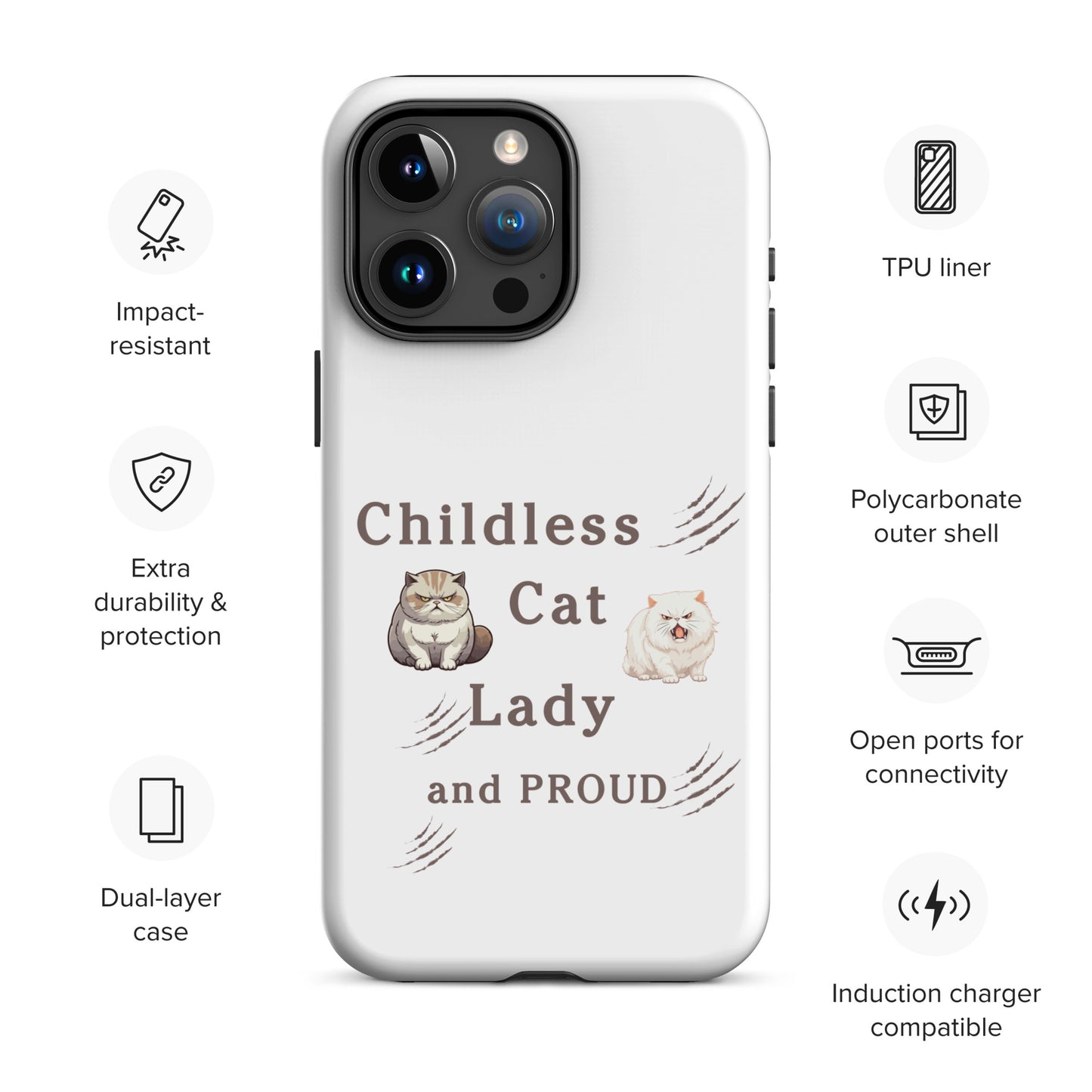 Childless Cat Lady & Proud Tough Case for iPhone® by EraofInk