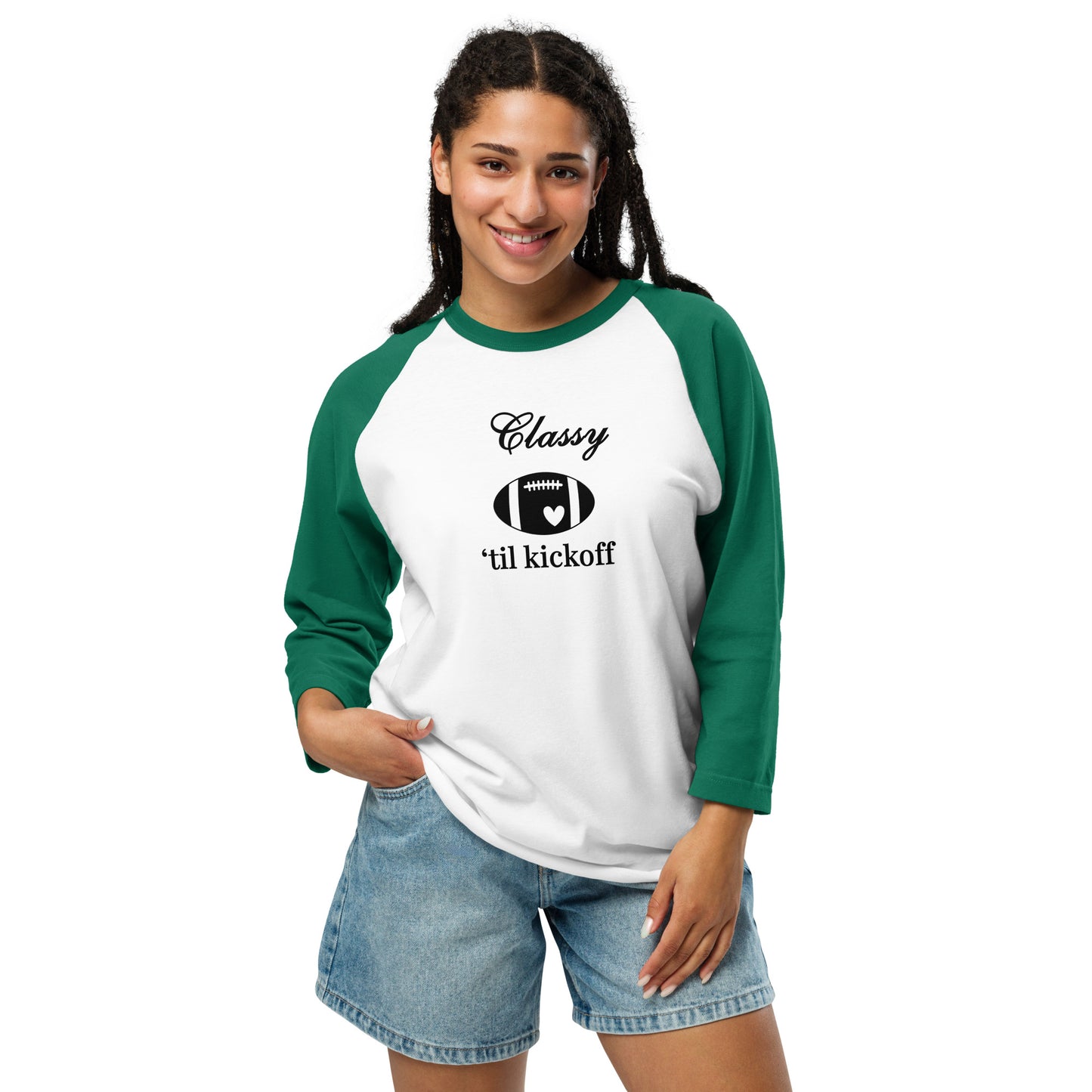 Classy 'til Kickoff Football 3/4 Sleeve Raglan Tee Black Font by EraofInk