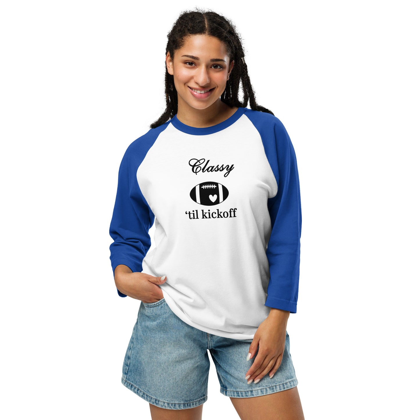 Classy 'til Kickoff Football 3/4 Sleeve Raglan Tee Black Font by EraofInk