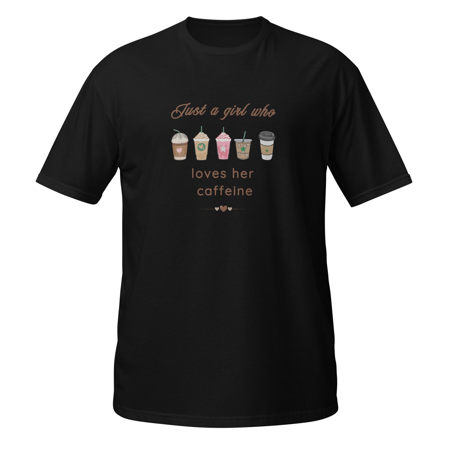 Just A Girl Who Loves Her Caffeine Unisex Tee by EraofInk