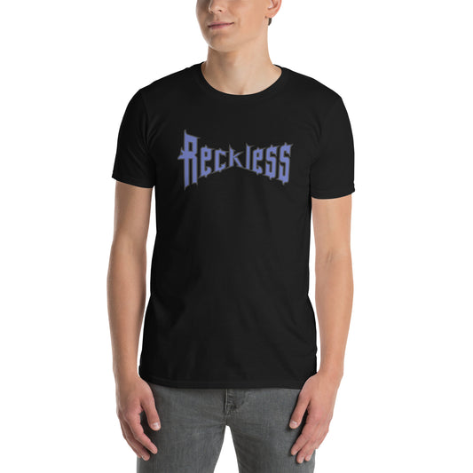 For the Guy Who is Reckless in Warped Font Unisex Tee by EraofInk