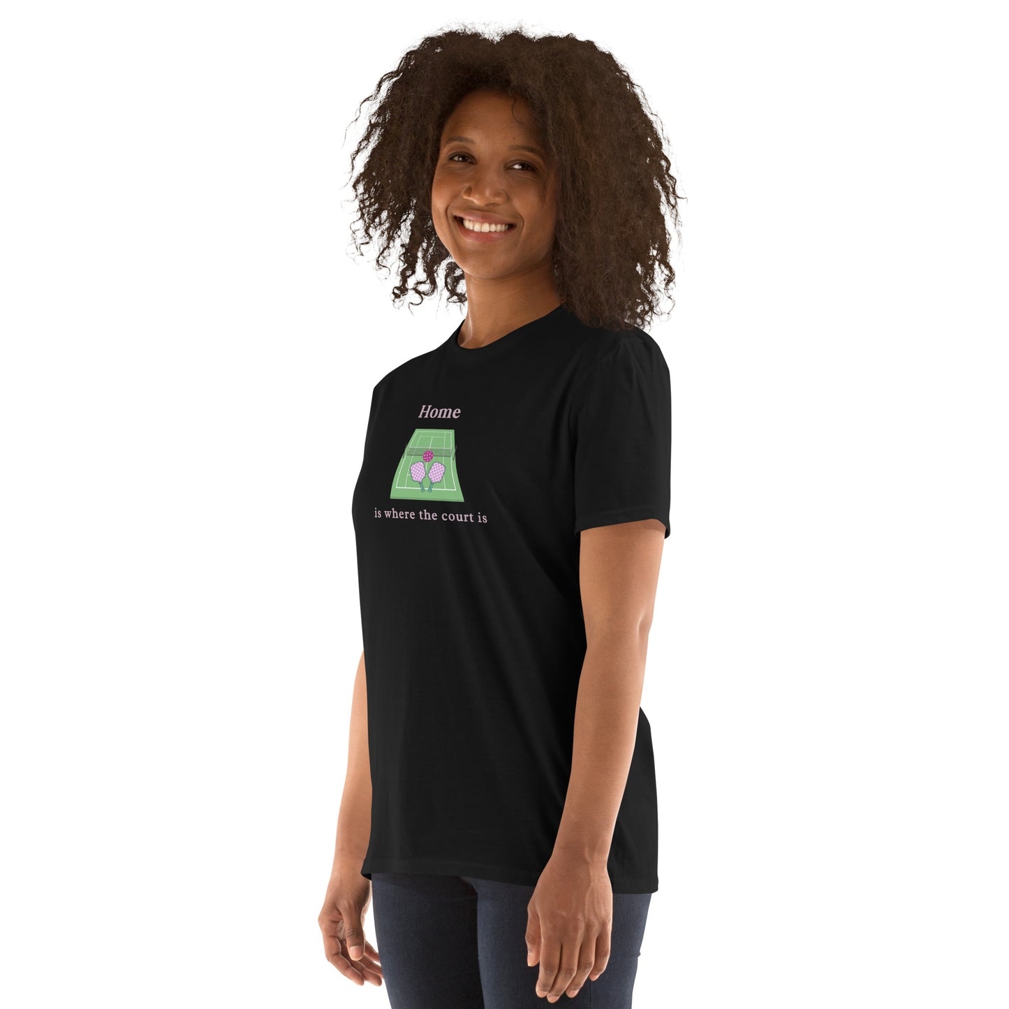 Home is Where the Court Is Pickleball Female Design Unisex Tee by EraofInk