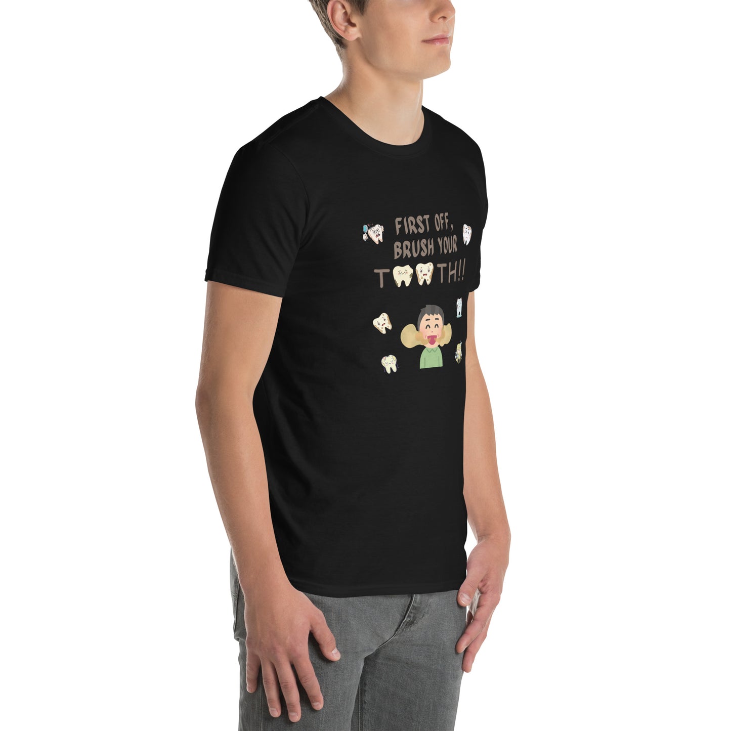 First Off, Brush Your Teeth Unisex Tee by EraofInk by RecreatingKrista