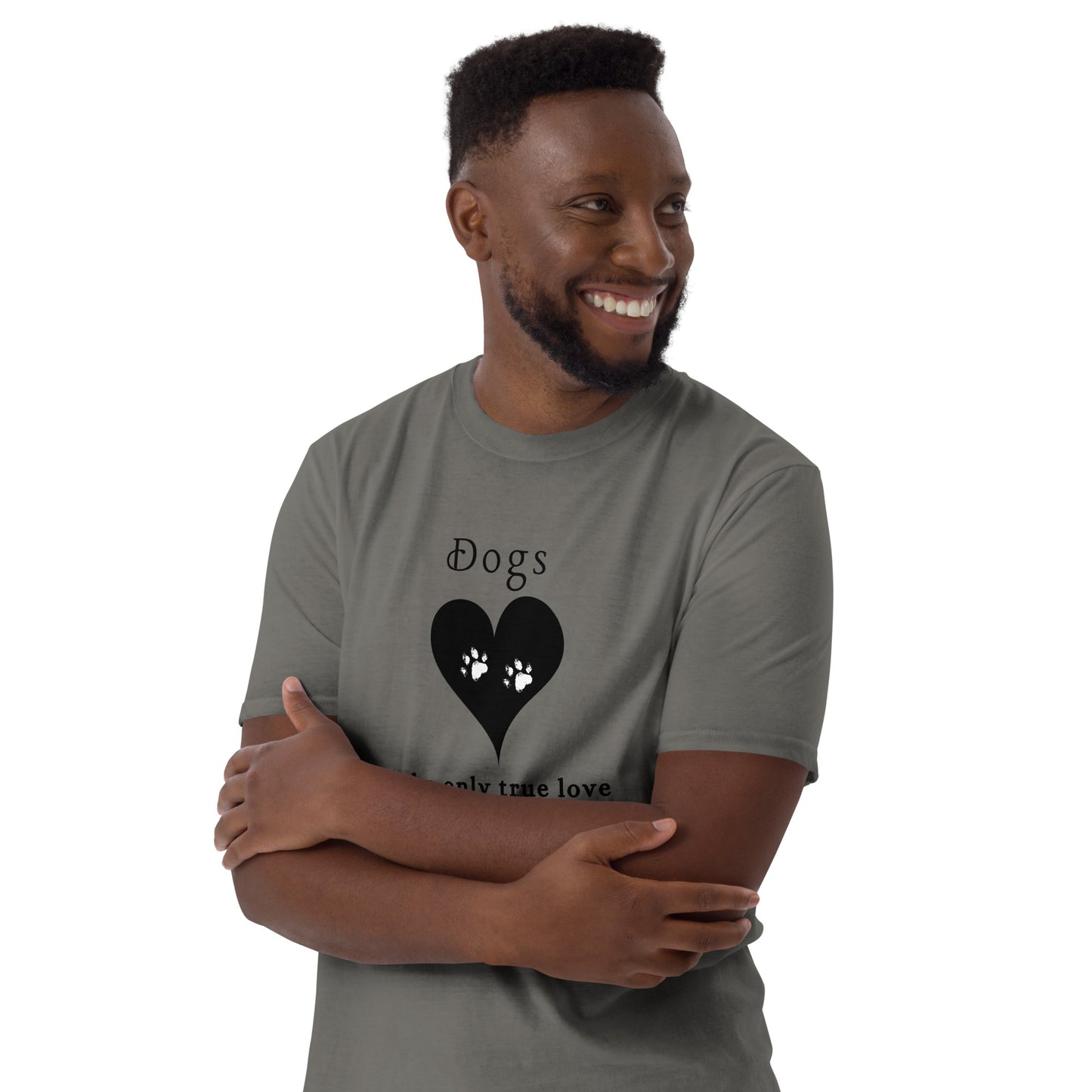Dogs The Only True Love Needed in Life Unisex Tee by EraofInk