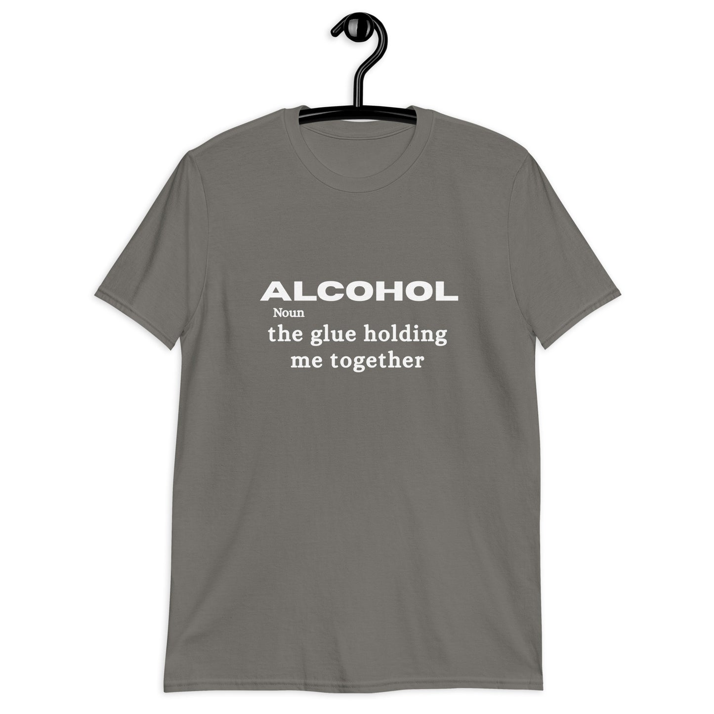 Alcohol is the Glue Holding Me Together Unisex Tee by EraofInk