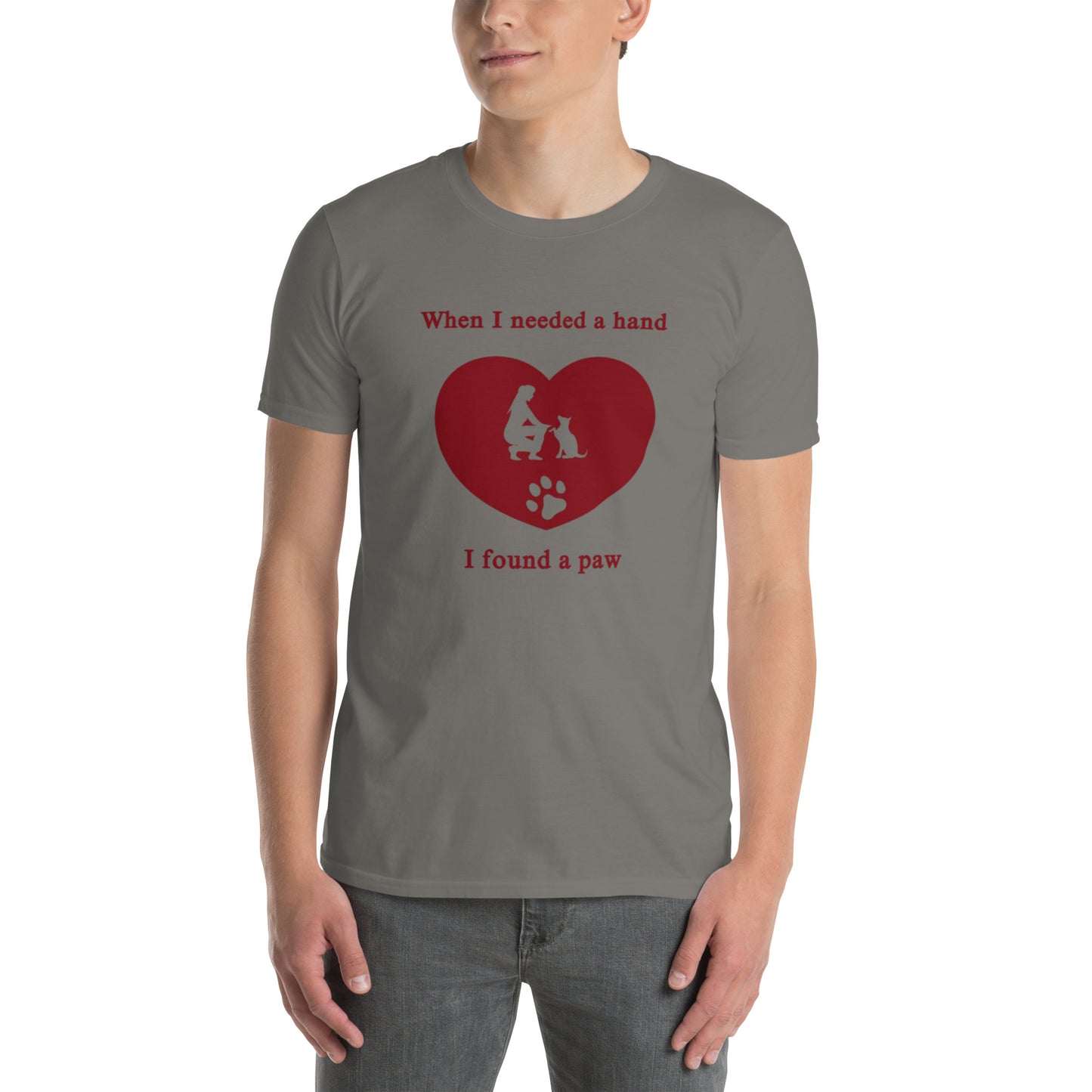 When I Needed a Hand I Found a Paw Dog Lover Tee Uniisex by EraofInk