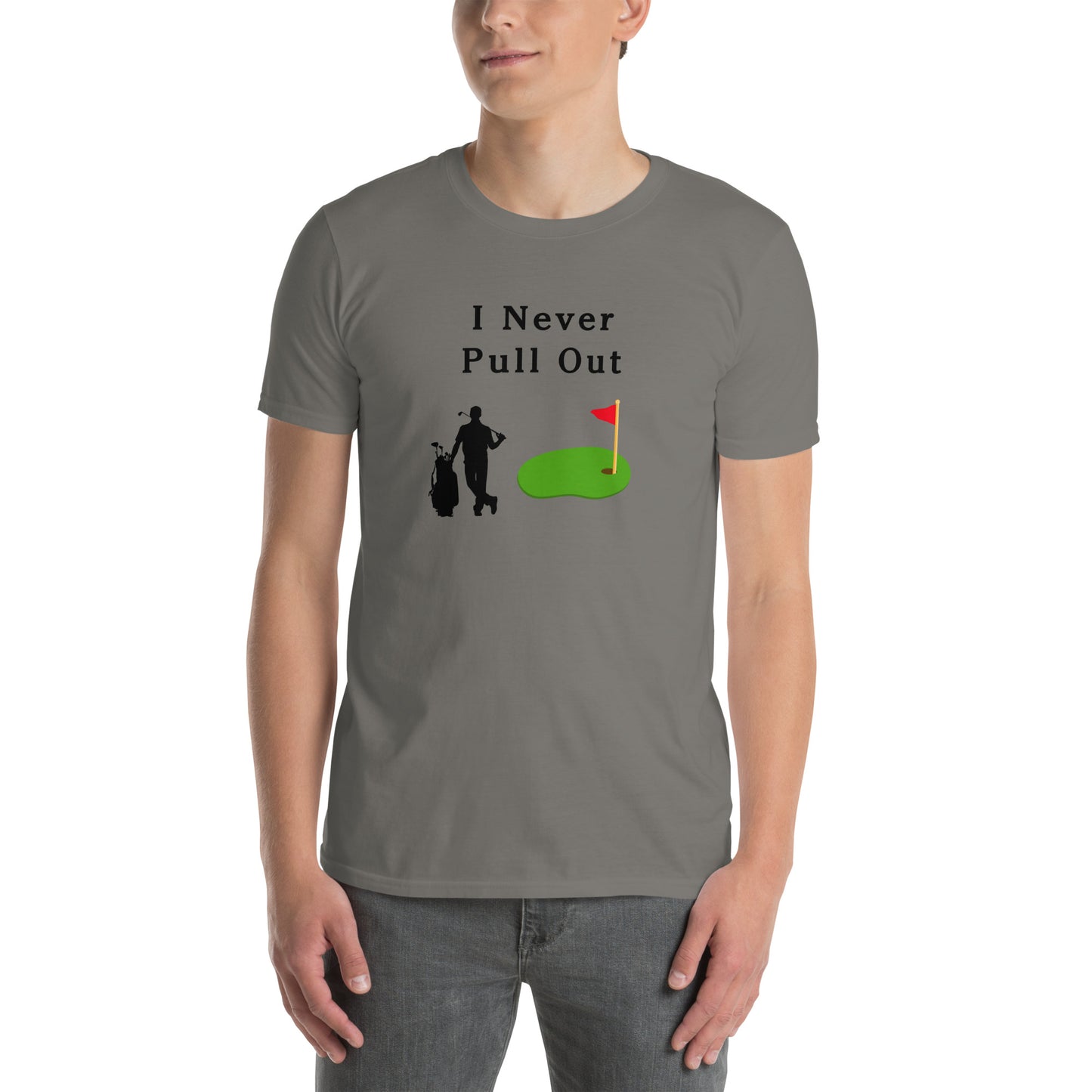 I Never Pull Out Unisex Tee by EraofInk