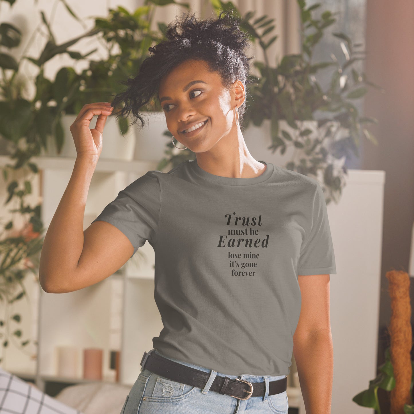 Trusting Others Tee Trust Must Be Earned Lose Mine & Its Gone Forever Unisex Tee by EraofInk