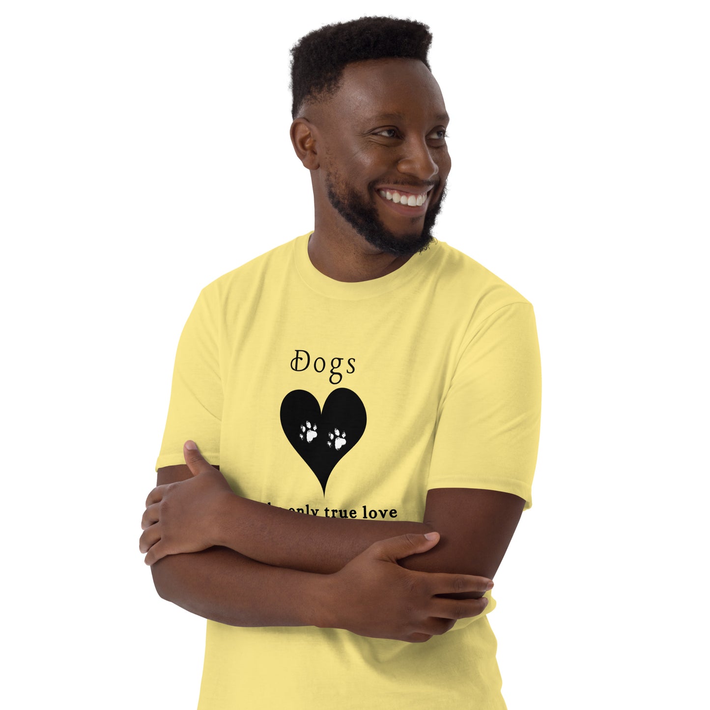Dogs The Only True Love Needed in Life Unisex Tee by EraofInk