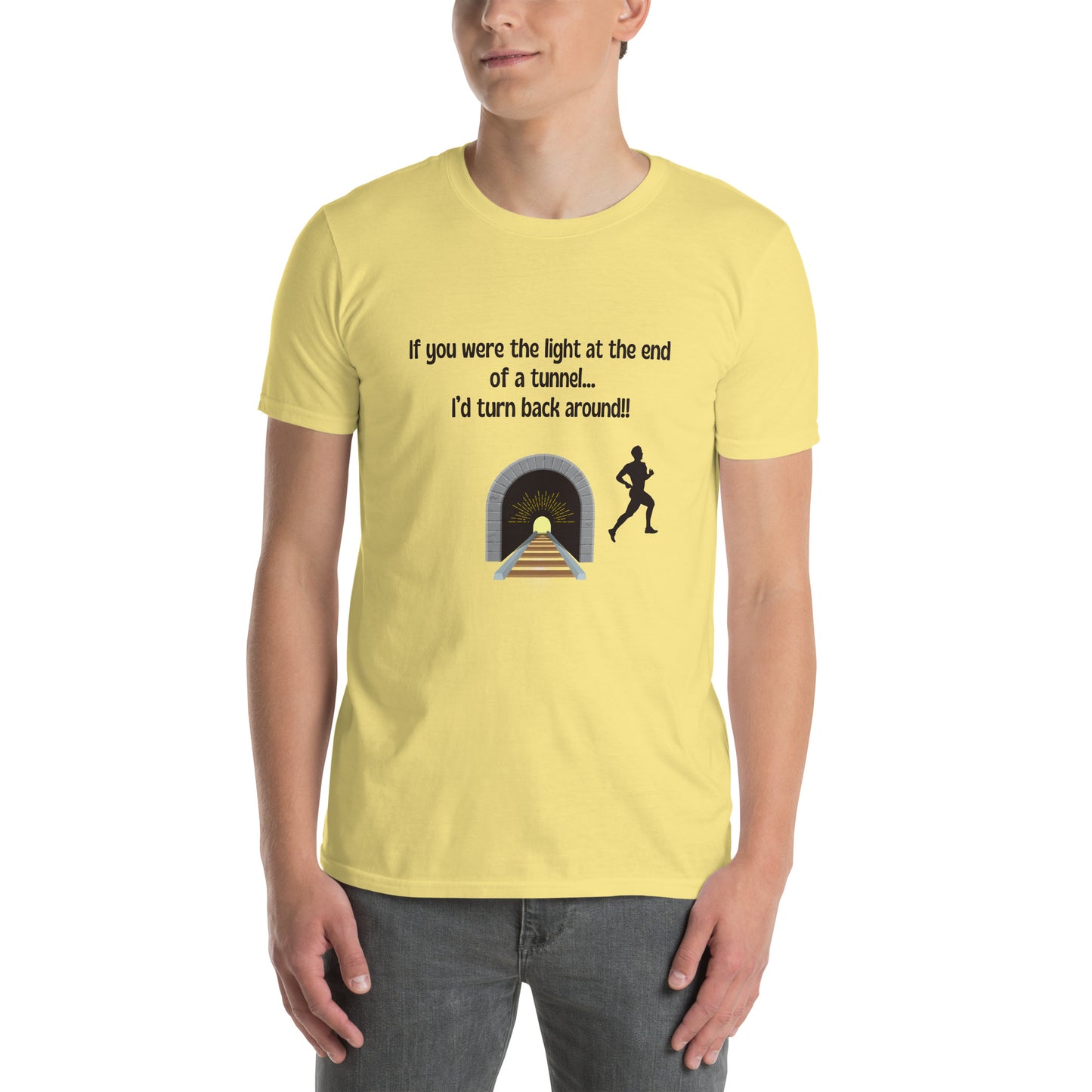 Funny Insult Unisex Tee If You Were the Light at the End of a Tunnel ..by EraofInk