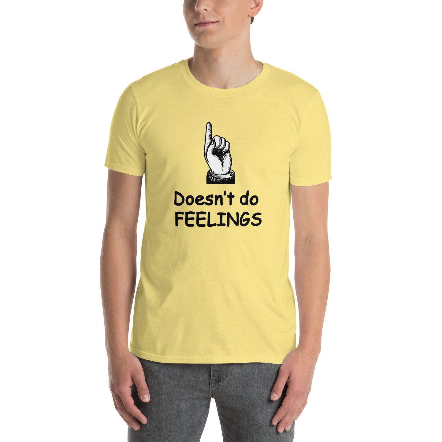 Doesn't Do Feelings Unisex Tee by EraofInk