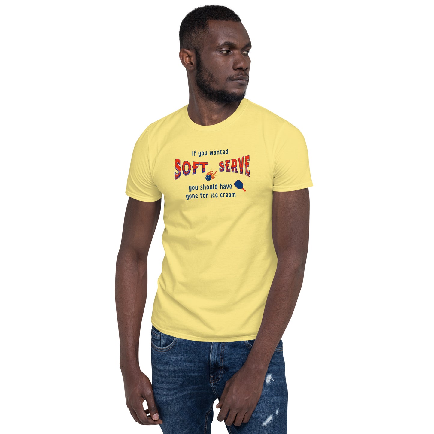 If You Wanted Soft Serve You Should Have Gone For Ice Cream Unisex Tee by EraofInk