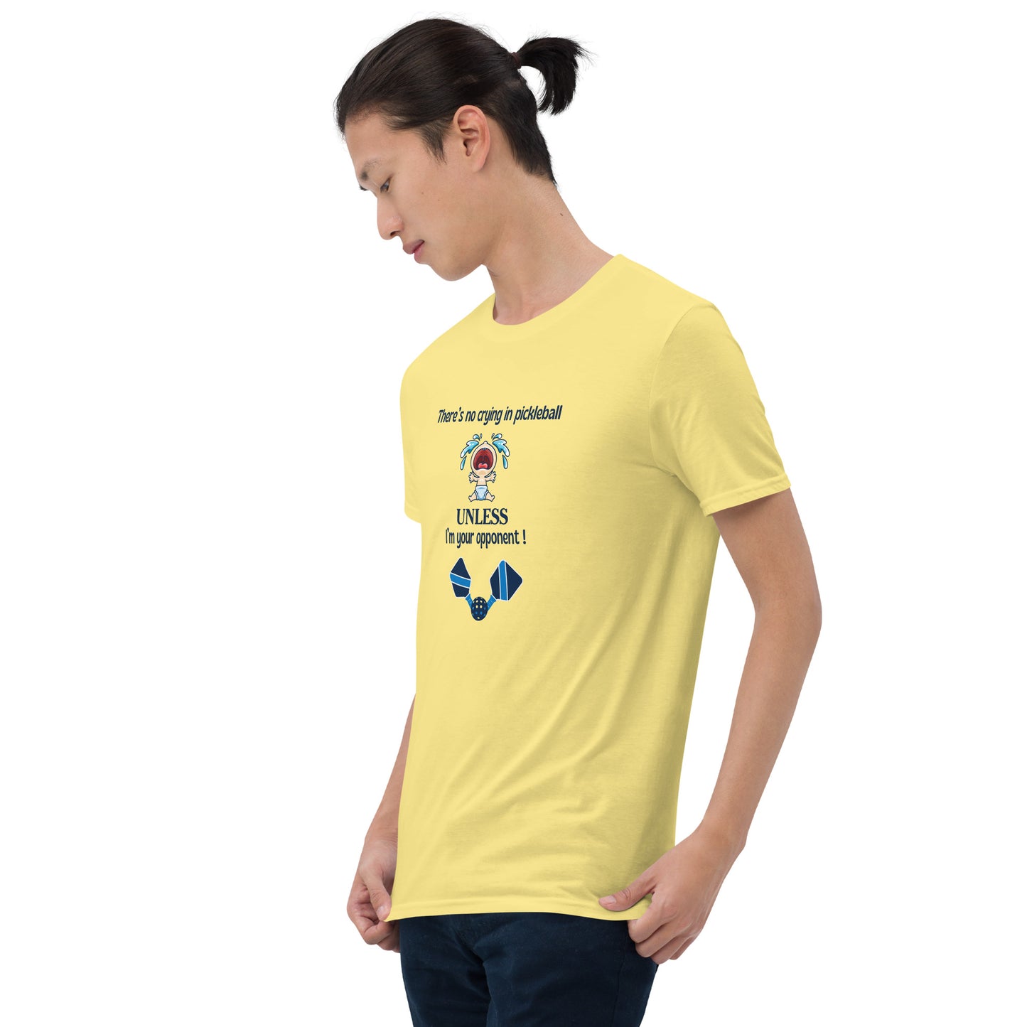 There's No Crying in Pickleball Unless I'm Your Opponent Unisex Tee by EraofInk