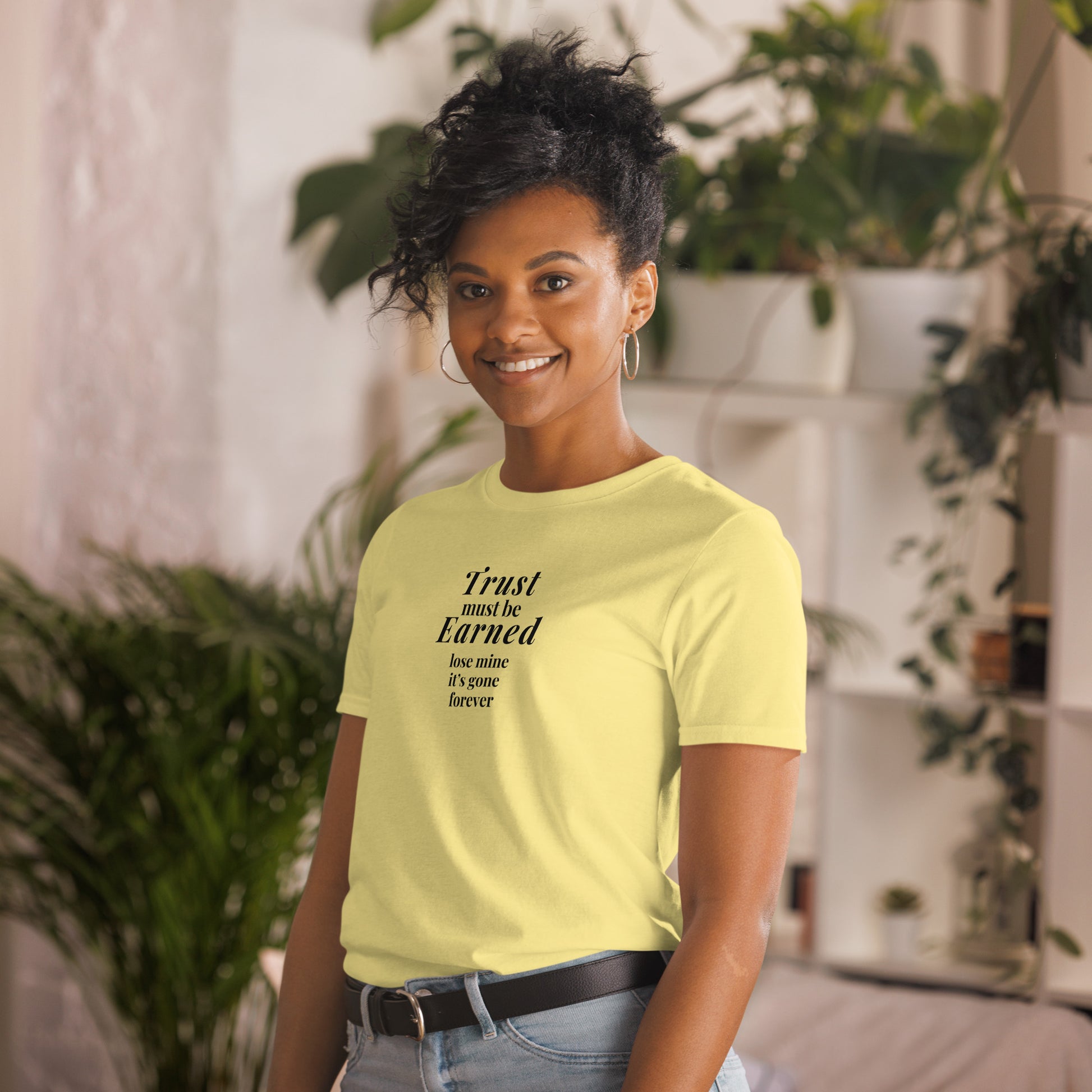 Trusting Others Tee Trust Must Be Earned Lose Mine & Its Gone Forever Unisex Tee by EraofInk