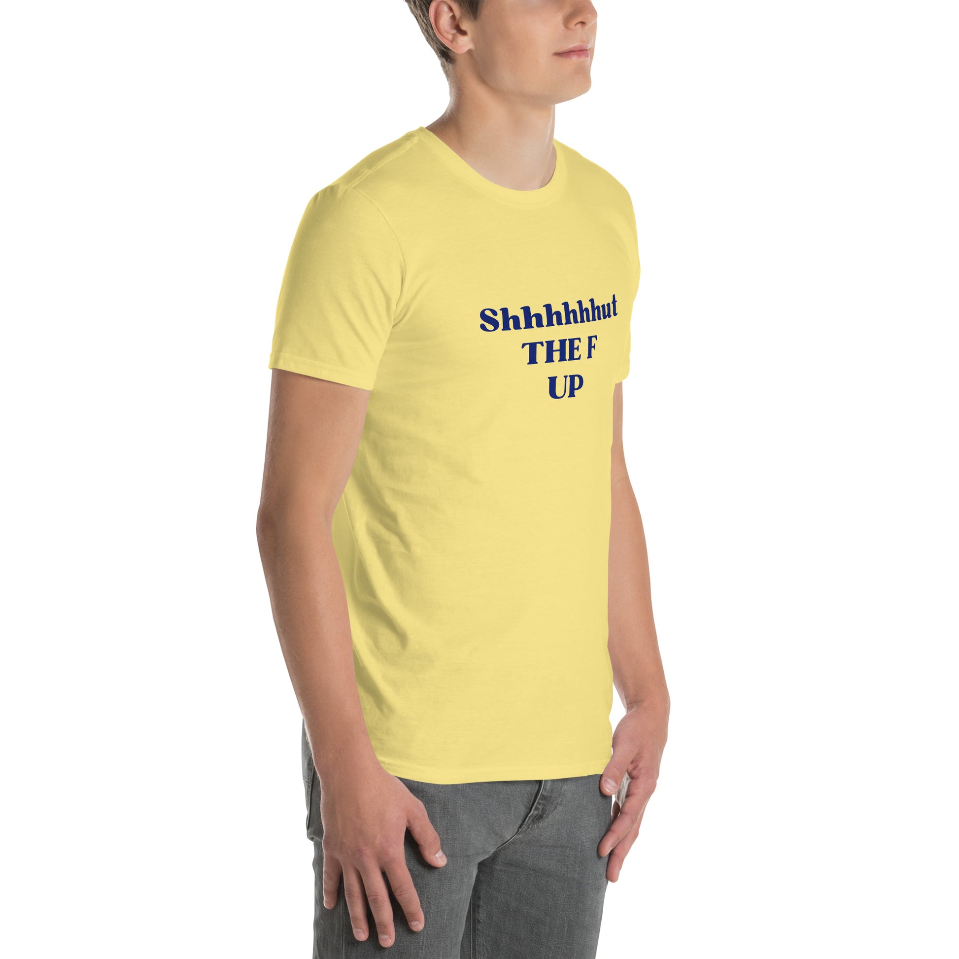 Unisex Tee That Tells Everyone to Just Shut Up Already by EraofInk