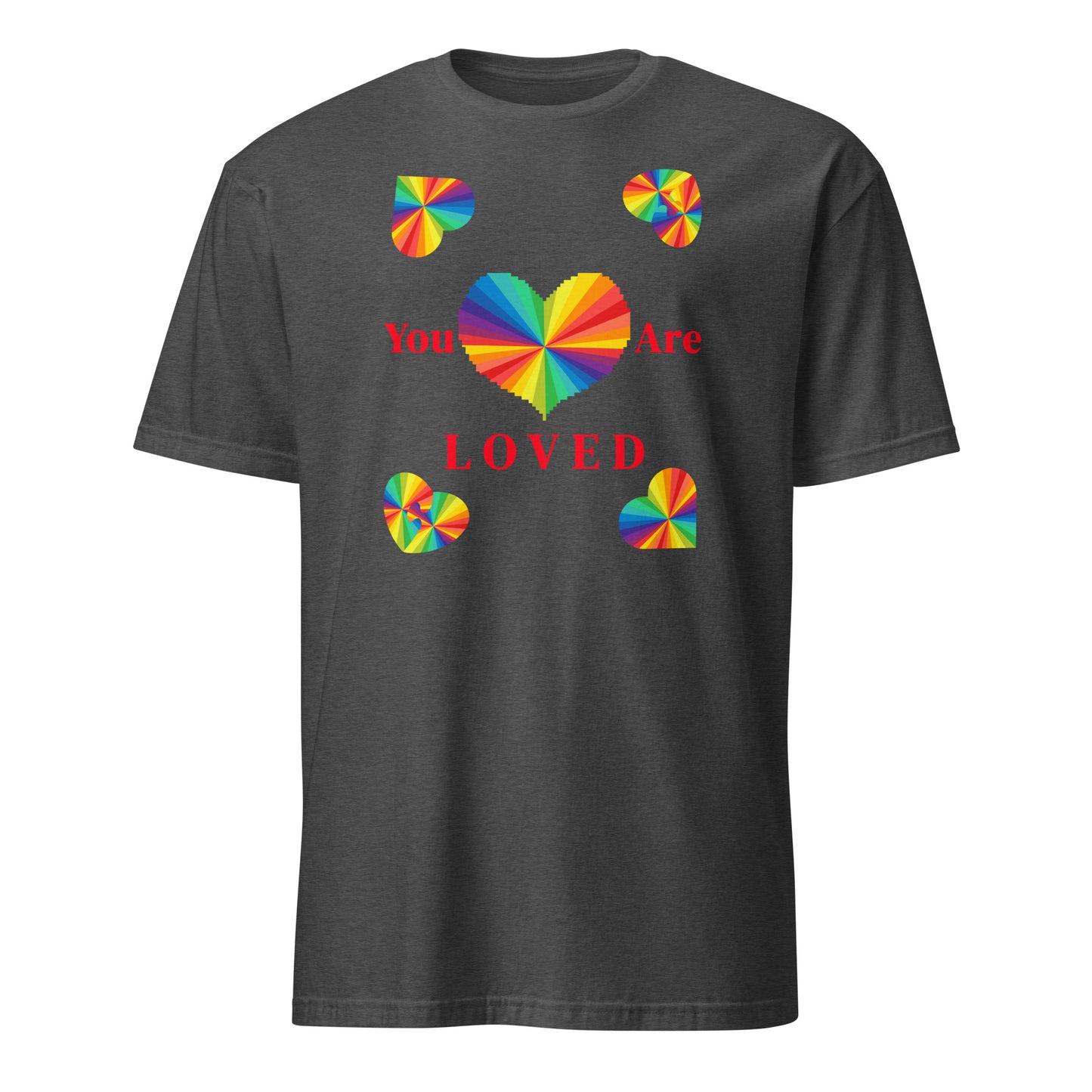 You Are Loved Equality LGBTQ+ Unisex Tee by EraofInk