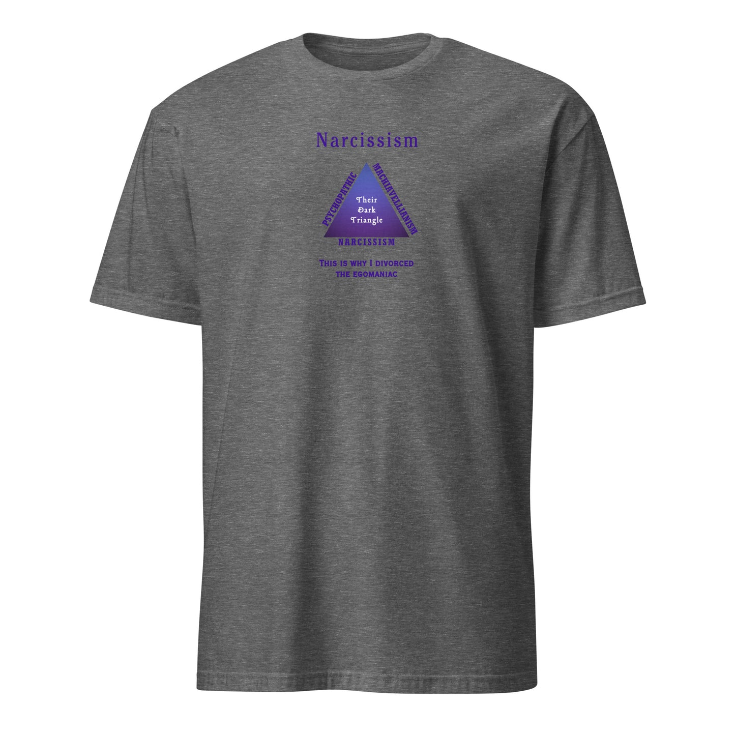 Narcissism Dark Triangle of Truth Unisex Tee by EraofInk