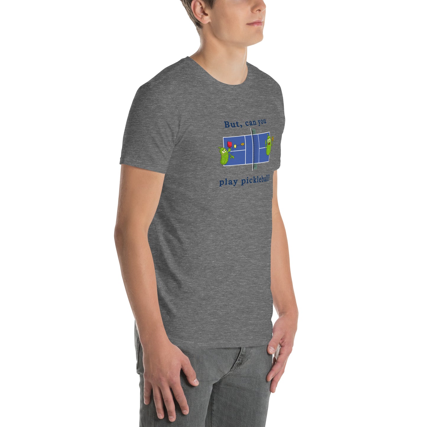 But Can You Play Pickleball ? Pickleball Unisex Tee by EraofInk