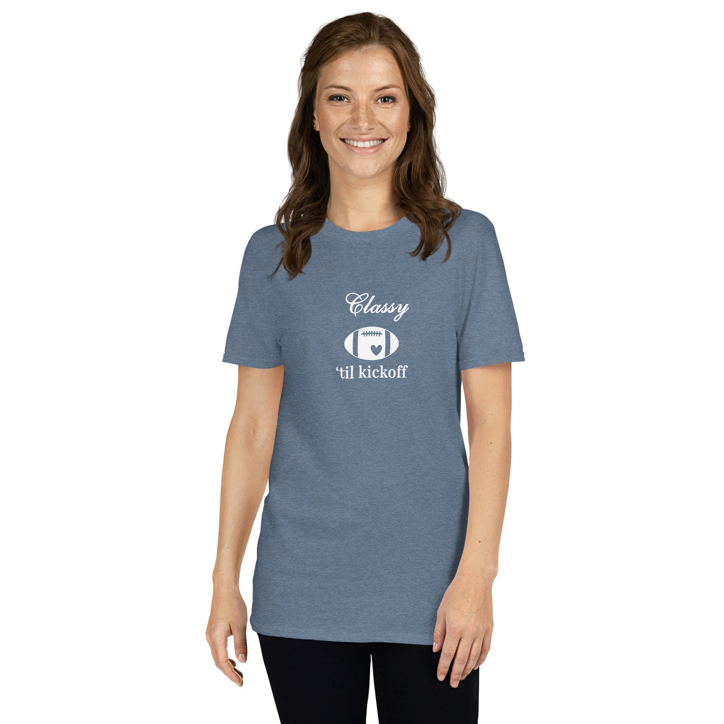 Classy 'til Kickoff Football Unisex Tee White Font by EraofInk
