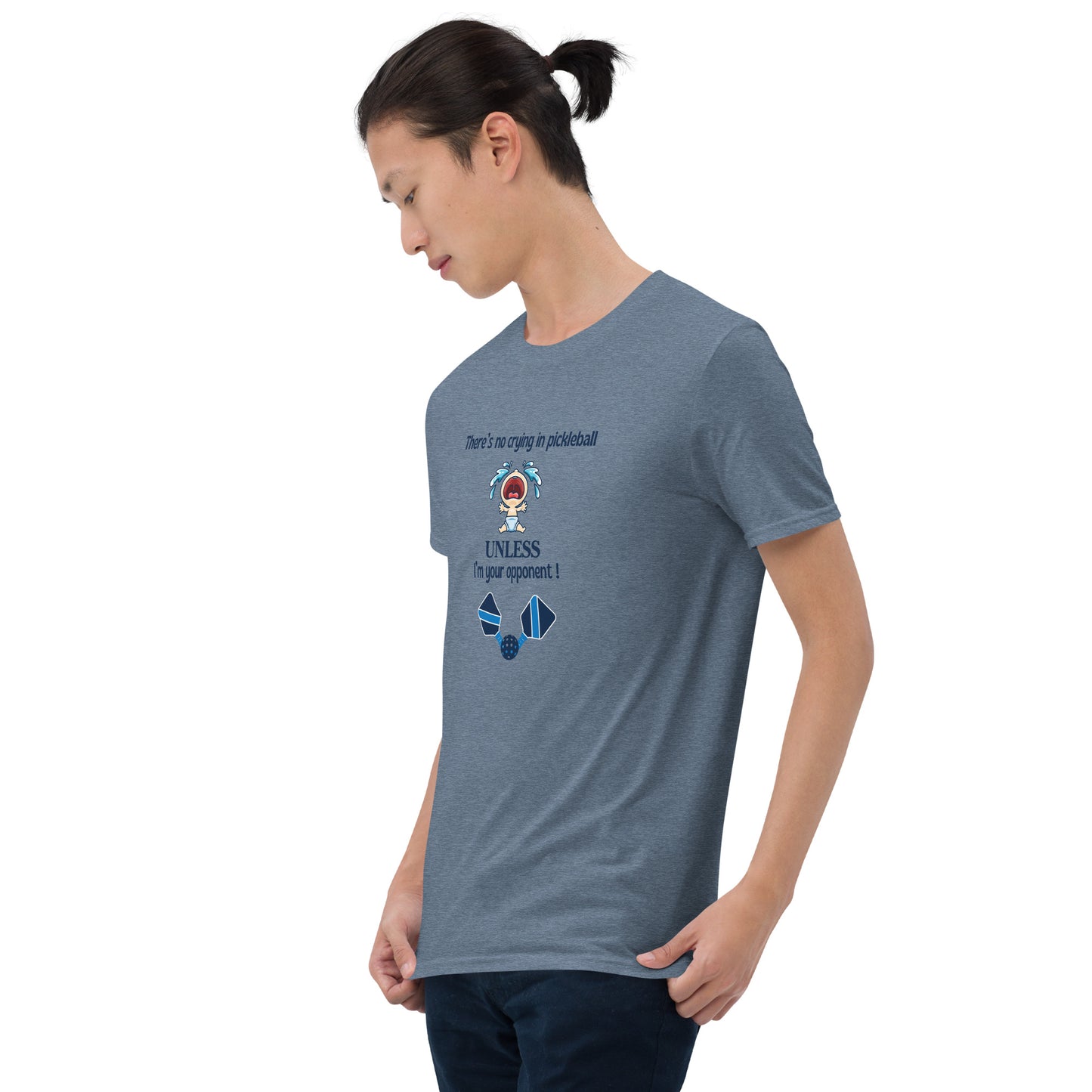 There's No Crying in Pickleball Unless I'm Your Opponent Unisex Tee by EraofInk
