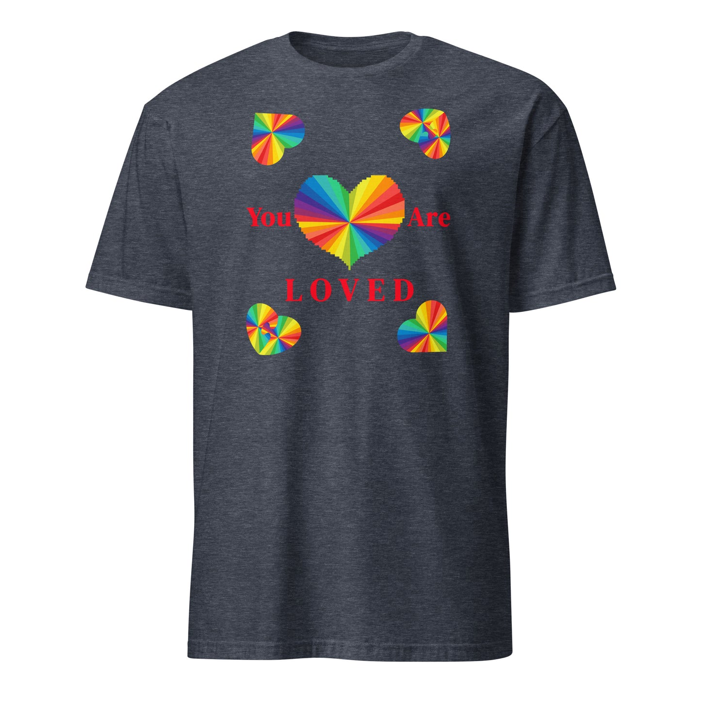 You Are Loved Equality LGBTQ+ Unisex Tee by EraofInk