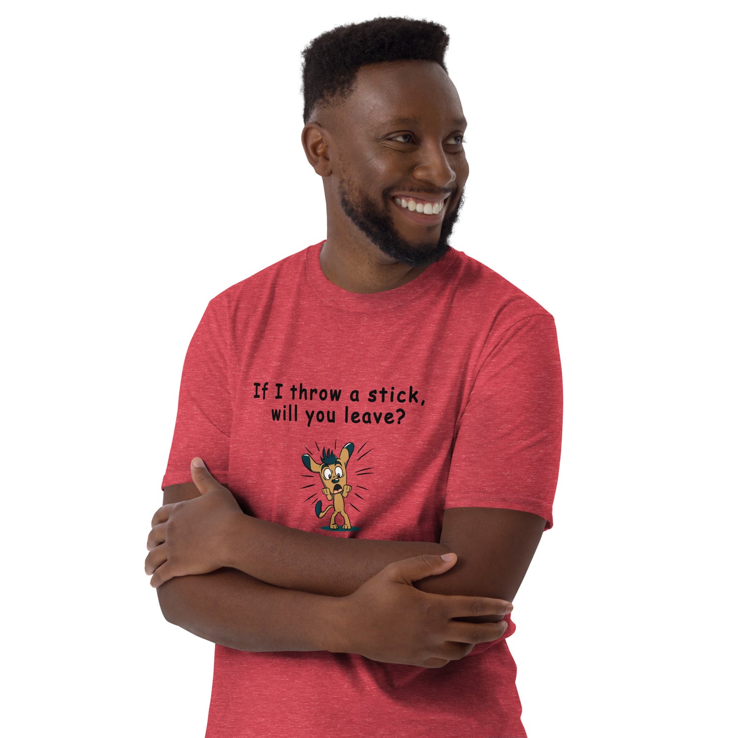 The Leave Me Alone Tee - If I Throw a Stick Will You Leave? Unisex Tee by EraofInk