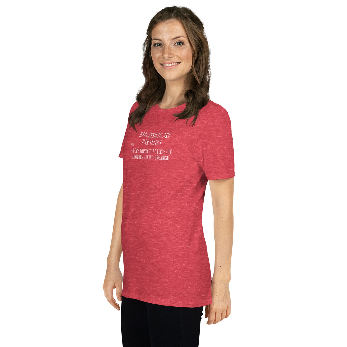 Narcissists Are Parasites Unisex Tee by EraofInk