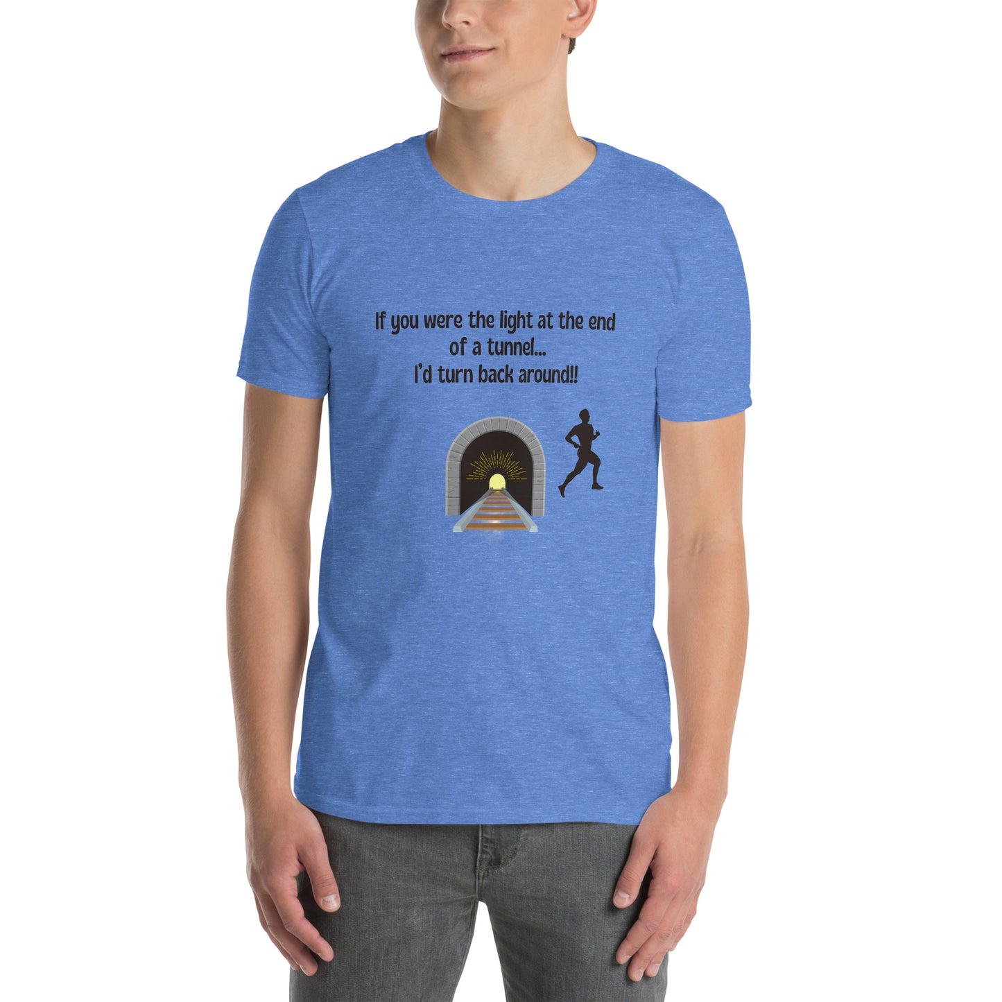 Funny Insult Unisex Tee If You Were the Light at the End of a Tunnel ..by EraofInk