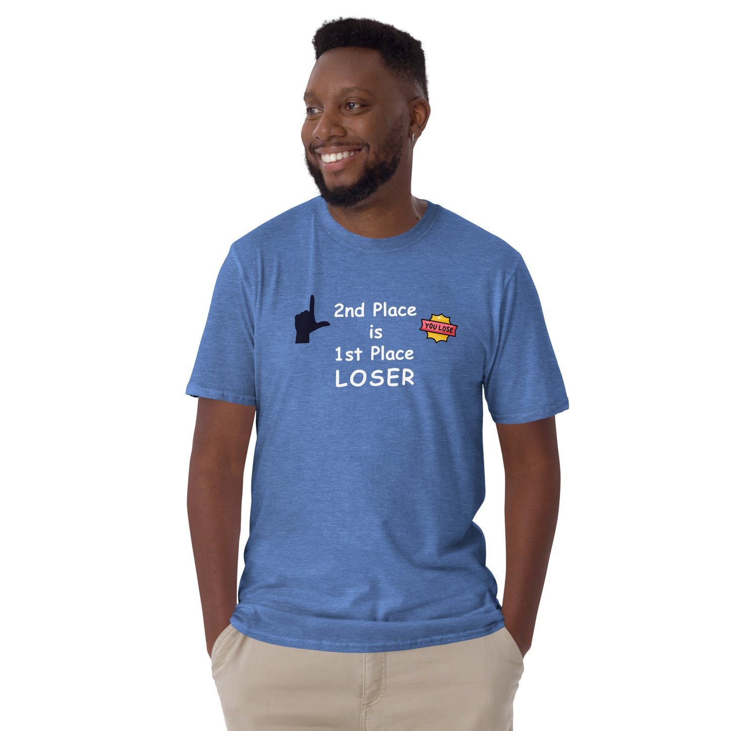 2nd Place is 1st Place Loser Unisex Tee by EraofInk