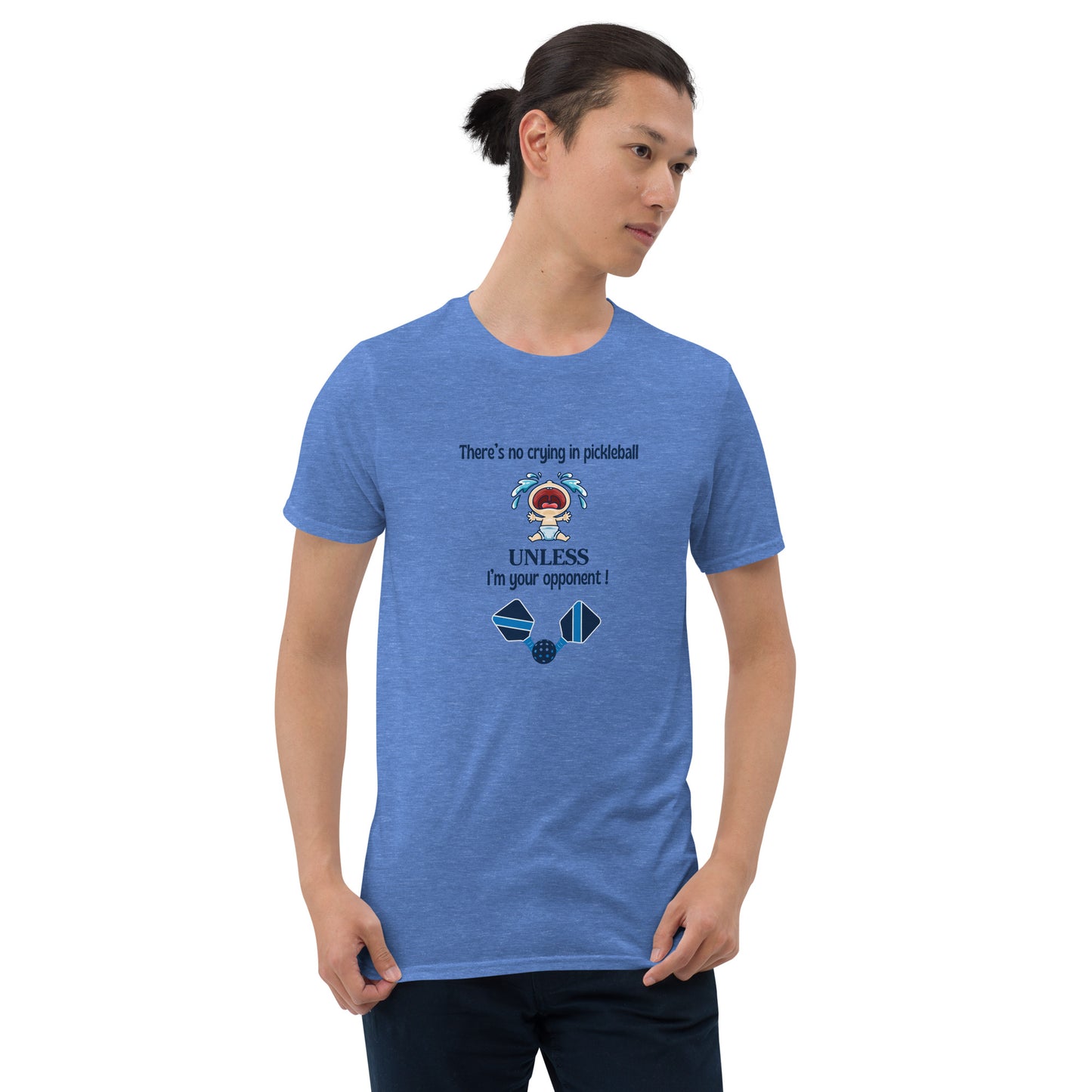 There's No Crying in Pickleball Unless I'm Your Opponent Unisex Tee by EraofInk