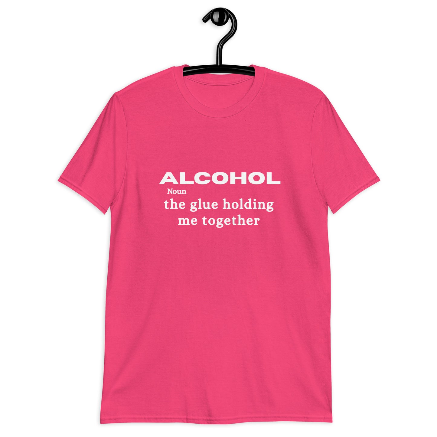 Alcohol is the Glue Holding Me Together Unisex Tee by EraofInk