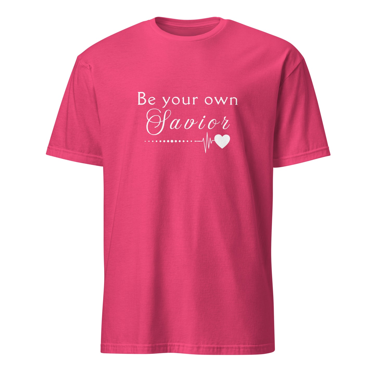 Be Your Own Savior Unisex Tee by RecreatingKrista